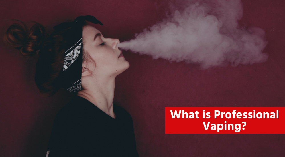 What is Professional Vaping? RED Box Vape Red Box Vape