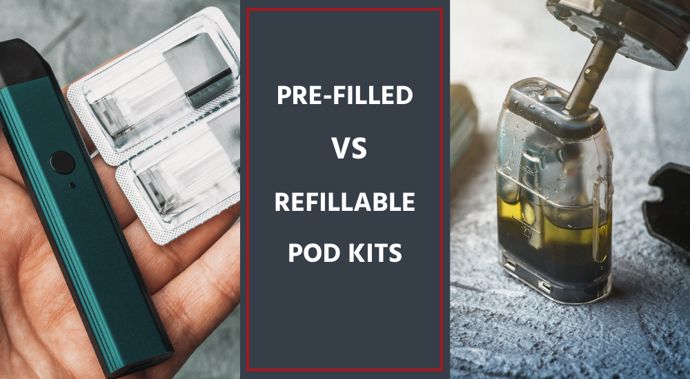 Pre-filled vs Refillable Pod Kits | RED Box Vape Red Box Vape Pre-filled vs Refillable Pod Kits | RED Box Vape Red Box Vape