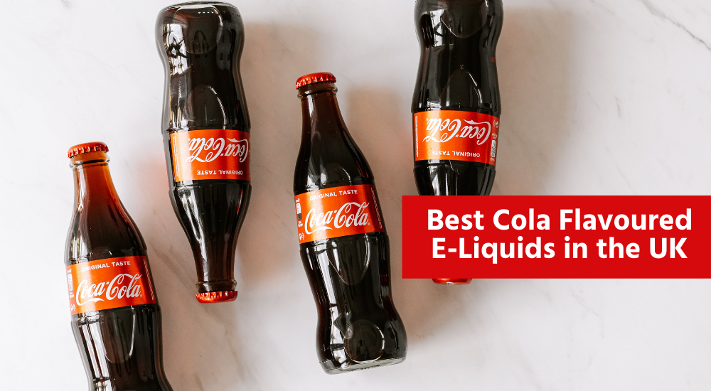Best Cola Flavoured E-Liquids in the UK | RED Box Vape Red Box Vape Best Cola Flavoured E-Liquids in the UK | RED Box Vape Red Box Vape