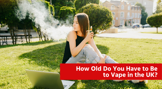 How Old Do You Have to Be to Vape in the UK?